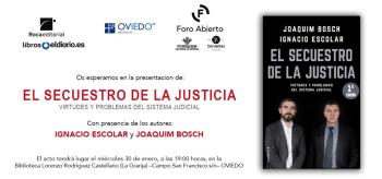 Presentación El secuestro de la Justicia (Ignacio Escolar / Joaquim Bosch)